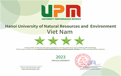 Trường Đại học Tài nguyên và Môi trường Hà Nội đạt chuẩn 4 sao định hướng ứng dụng theo bảng xếp hạng UPM
