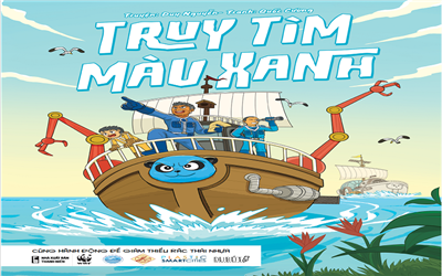 Truyện tranh “Truy tìm màu xanh” - Giáo dục về Bảo vệ môi trường dành cho trẻ em