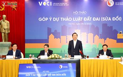 Liên đoàn Thương mại và Công nghiệp Việt Nam đóng góp ý kiến cho Dự thảo Luật Đất đai (sửa đổi)