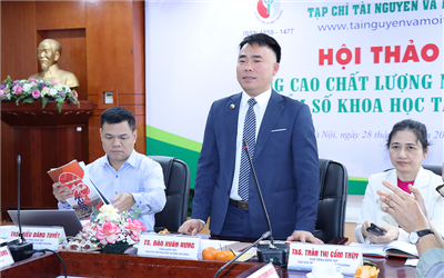 Hội thảo "Nâng cao chất lượng nội dung và điểm số khoa học Tạp chí in Tài nguyên và Môi trường"