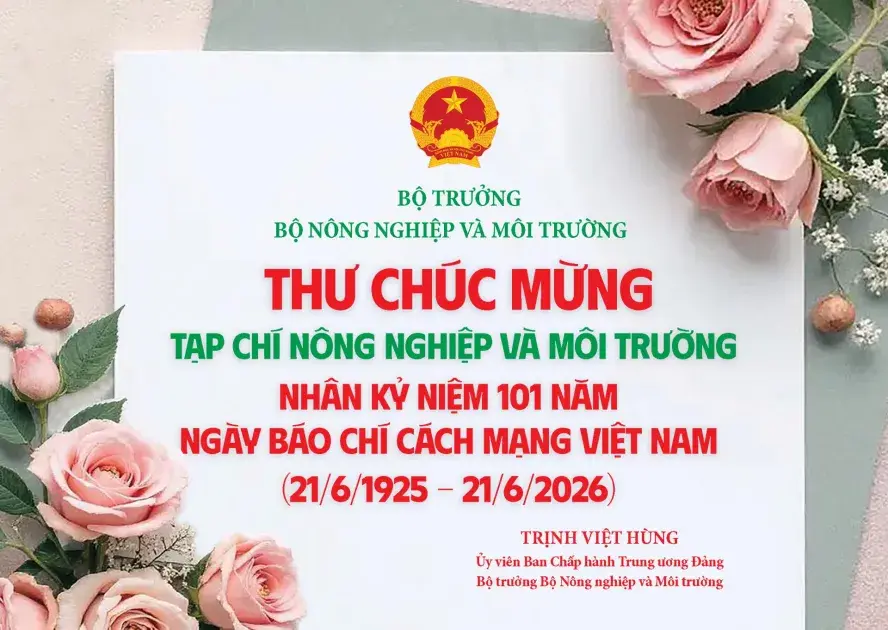 Bộ trưởng Trịnh Việt Hùng gửi Thư Chúc mừng Tạp chí Nông nghiệp và Môi trường nhân Kỷ niệm 101 năm Ngày Báo chí Cách mạng Việt Nam