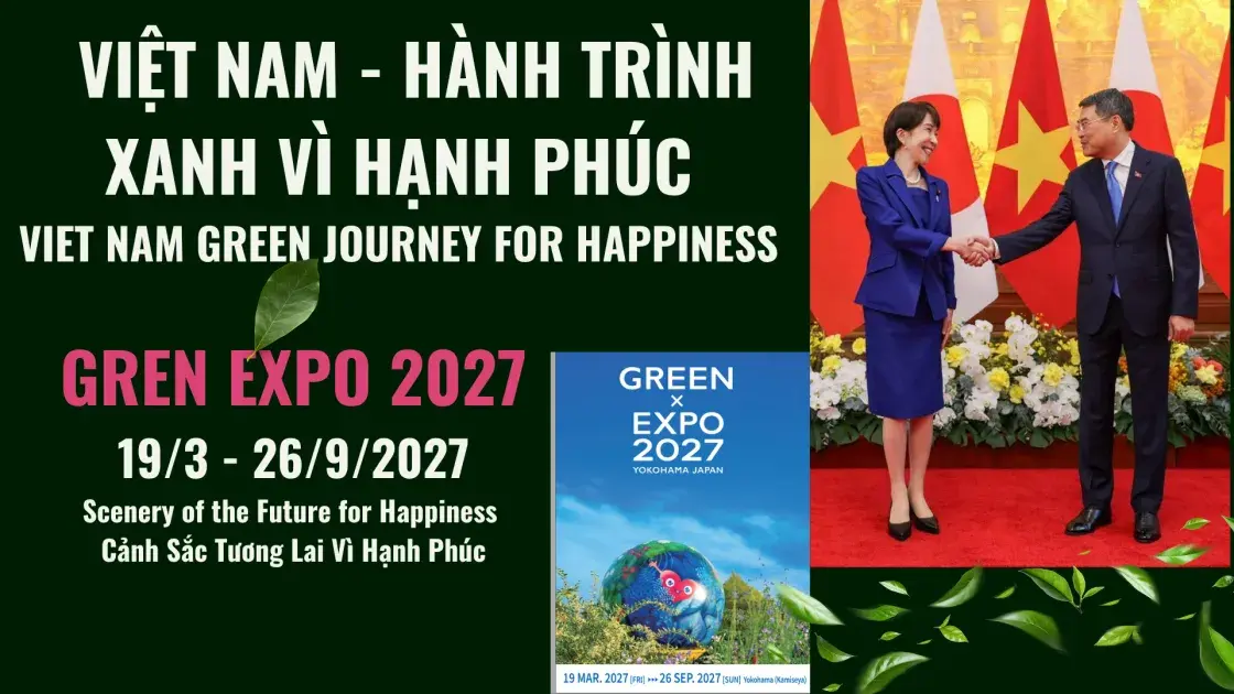 Việt Nam tham gia GREEN EXPO 2027: Quảng bá nông nghiệp xanh và phát triển bền vững ra thế giới