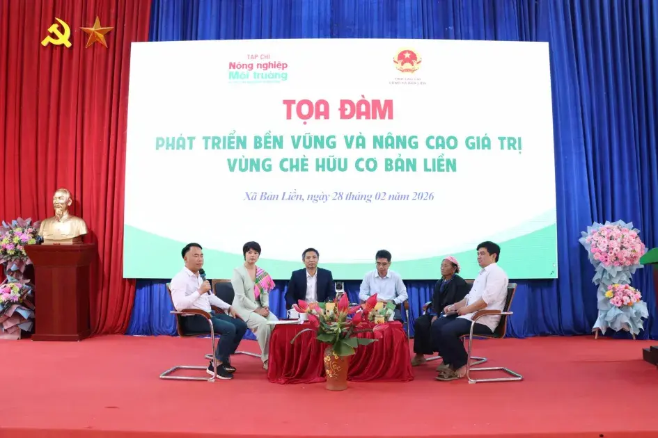 Tạp chí Nông nghiệp và Môi trường tổ chức Tọa đàm  "Phát triển bền vững và nâng cao giá trị vùng chè hữu cơ Bản Liền"